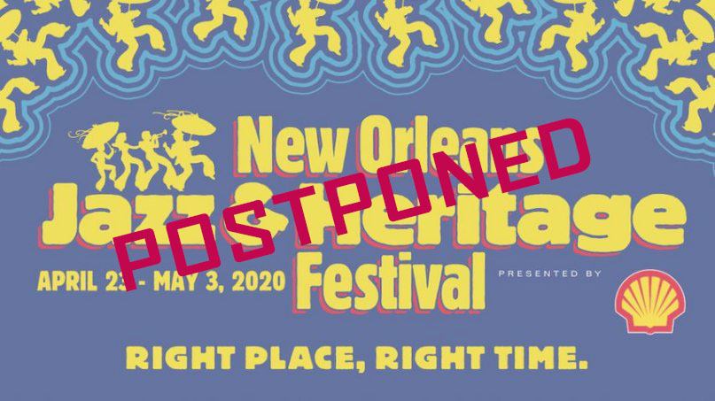 Jazz Fest 2020 Postponed