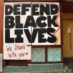Defend Black Lives graffiti